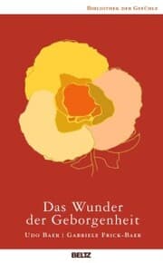 Cover von Das Wunder der Geborgenheit