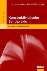 Cover von Konstruktivistische Schulpraxis