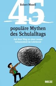 Cover von 45 populäre Mythen des Schulalltags
