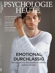 Cover von Psychologie Heute 8/2020: Emotional durchlässig