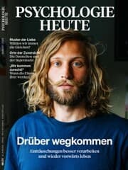 Cover von Psychologie Heute 8/2025: Drüber wegkommen