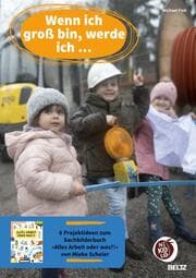 Cover von Wenn ich groß bin, werde ich...