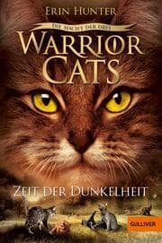 Cover von Warrior Cats - Die Macht der Drei: Zeit der Dunkelheit