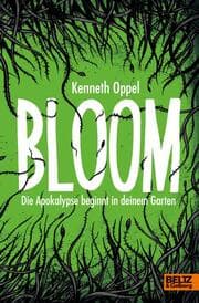 Cover von Bloom - Die Apokalypse beginnt in deinem Garten