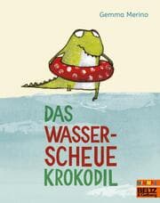 Cover von Das wasserscheue Krokodil