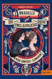 Cover von Annabelle und die unglaubliche Reise nach Unter-London
