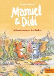 Cover von Manuel & Didi - Mäuseabenteuer im Herbst