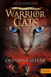 Cover von Warrior Cats - Das gebrochene Gesetz: Ort ohne Sterne