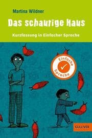 Cover von Das schaurige Haus - Kurzfassung in Einfacher Sprache