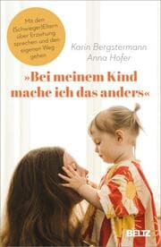 Cover von 'Bei meinem Kind mache ich das anders'