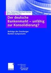 Cover von Der deutsche Bankenmarkt unfähig zur Konsolidierung?