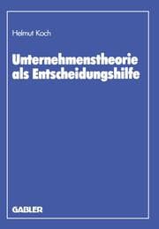 Cover von Unternehmenstheorie als Entscheidungshilfe