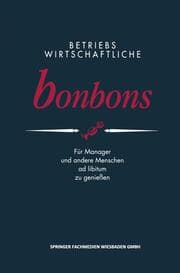 Cover von Betriebswirtschaftliche Bonbons