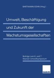 Cover von Umwelt, Beschäftigung und Zukunft der Wachstumsgesellschaften