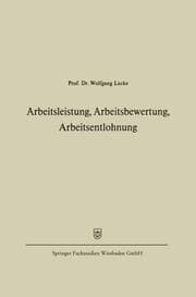 Cover von Arbeitsleistung, Arbeitsbewertung, Arbeitsentlohnung