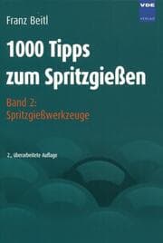 Cover von 1000 Tipps zum Spritzgießen 2