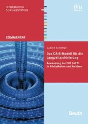 Cover von Das OAIS-Modell für die Langzeitarchivierung