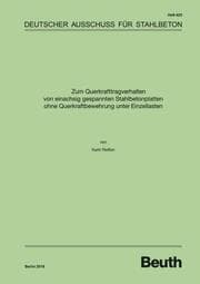 Cover von Zum Querkrafttragverhalten von einachsig gespannten Stahlbetonplatten ohne Querkraftbewehrung unter Einzellasten