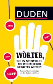Cover von Wörter, die es vermutlich nie in den Duden schaffen werden