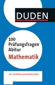 Cover von Duden - 100 Prüfungsfragen Abitur Mathematik