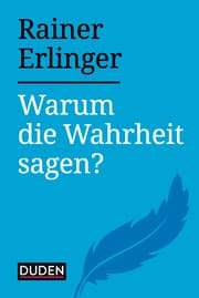 Cover von Warum die Wahrheit sagen?