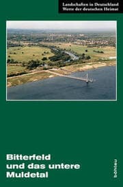 Cover von Bitterfeld und das untere Muldetal