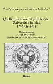 Cover von Quellenbuch zur Geschichte der Universität Breslau 1702 bis 1811