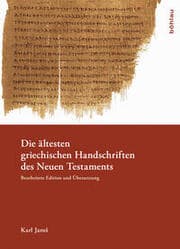 Cover von Die ältesten griechischen Handschriften des Neuen Testaments