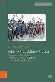 Cover von Arbeit - Produktion - Protest