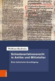 Cover von Schiedsverfahrensrecht in Antike und Mittelalter