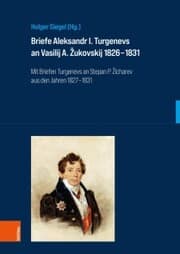 Cover von Briefe Aleksandr I. Turgenevs an Vasilij A. ¿ukovskij 1826-1831