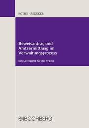 Cover von Beweisantrag und Amtsermittlung im Verwaltungsprozess
