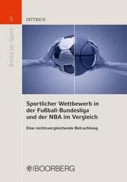 Cover von Sportlicher Wettbewerb in der Fuball-Bundesliga und der NBA im Vergleich