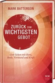 Cover von Zurück zum wichtigsten Gebot