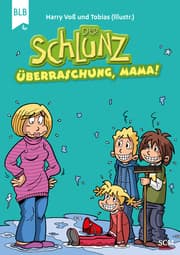 Cover von Der Schlunz - Überraschung, Mama!