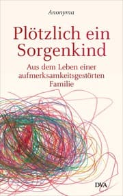 Cover von Plötzlich ein Sorgenkind
