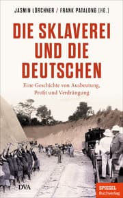 Cover von Die Sklaverei und die Deutschen