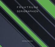 Cover von Günter Fruhtrunk - Serigraphien