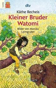 Cover von Kleiner Bruder Watomi