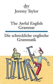 Cover von The Awful English Grammar/Die schreckliche englische Grammatik