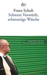 Cover von Schwere Vorwürfe, schmutzige Wäsche