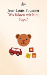 Cover von Wo fahren wir hin, Papa?