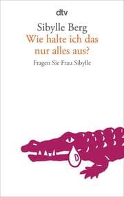 Cover von Wie halte ich das nur alles aus?