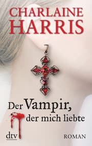 Cover von Der Vampir, der mich liebte
