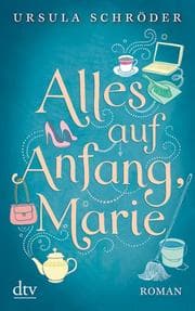 Cover von Alles auf Anfang, Marie!