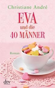 Cover von Eva und die 40 Männer