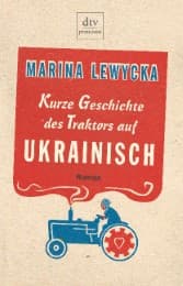 Cover von Kurze Geschichte des Traktors auf Ukrainisch