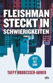 Cover von Fleishman steckt in Schwierigkeiten