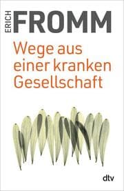 Cover von Wege aus einer kranken Gesellschaft
