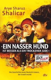 Cover von 'Ein nasser Hund ist besser als ein trockener Jude'